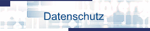 Datenschutz